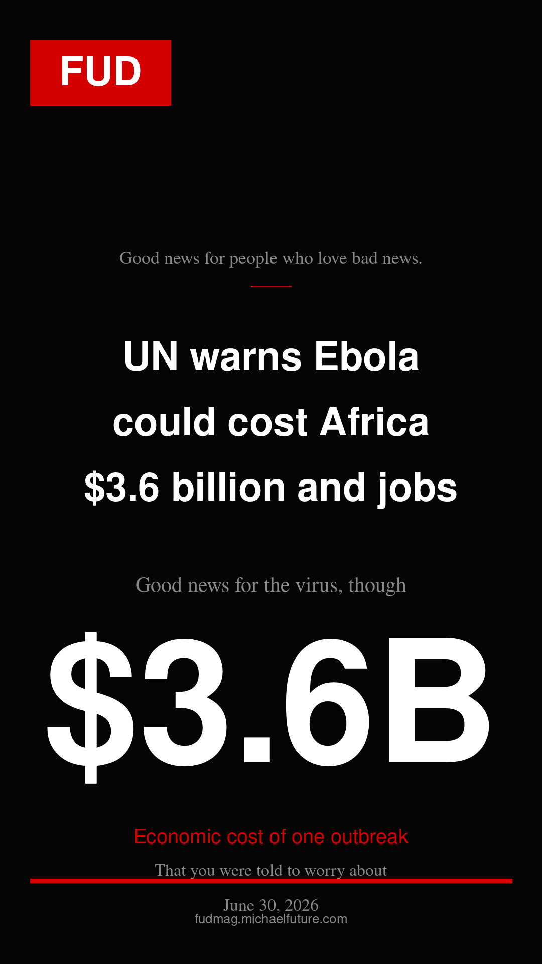 UN warns Ebola could cost Africa $3.6bn and jobs