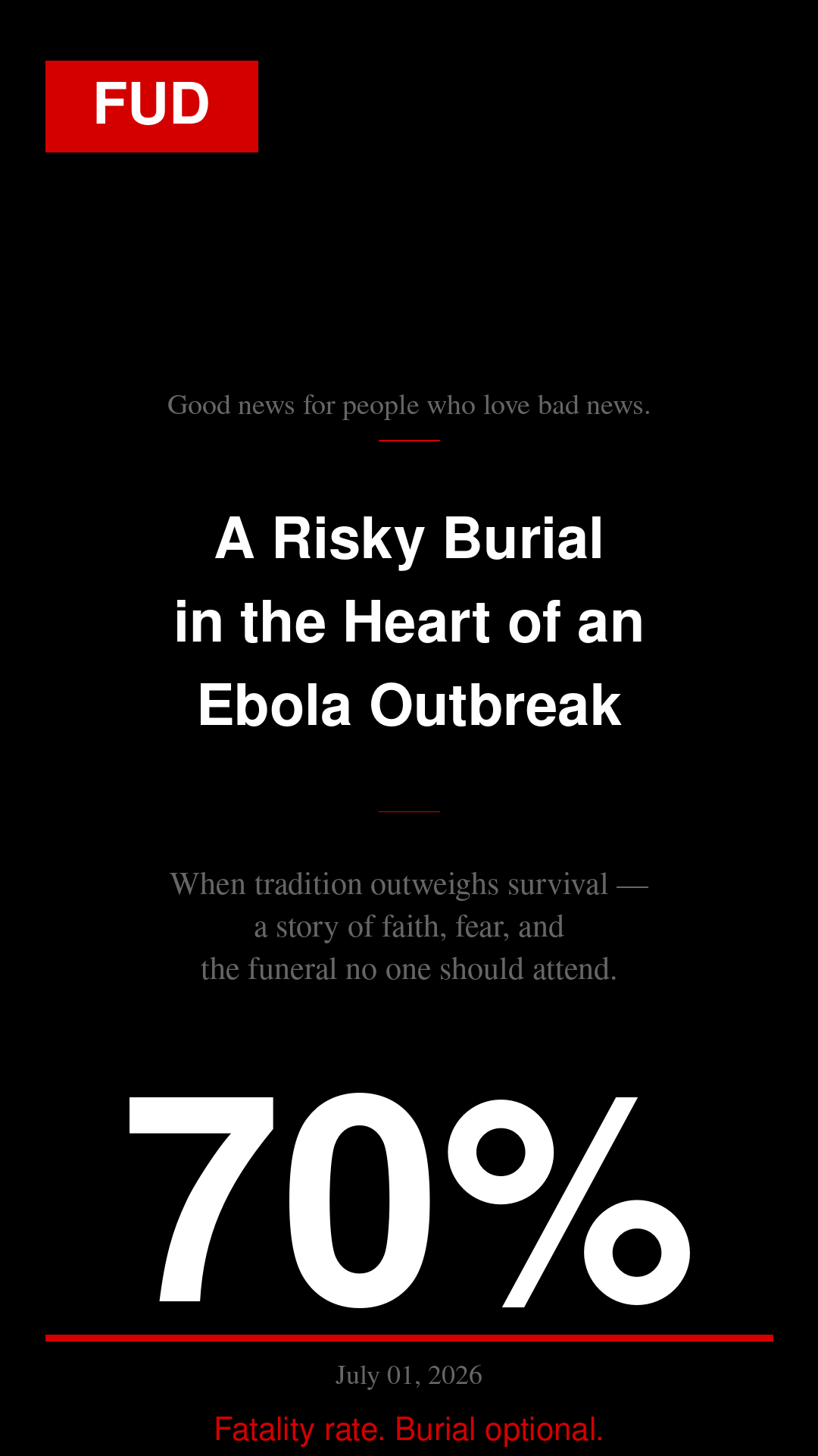 A Risky Burial in the Heart of an Ebola Outbreak