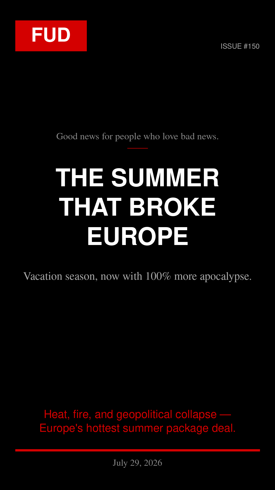 The Summer That Broke Europe